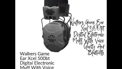 Walkers Game Ear Xcel 500bt Digital Electronic Muff With Voice Clarity And Bluetooth