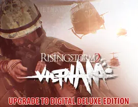 Rising Storm 2: Vietnam - Upgrade to Digital Deluxe DLS